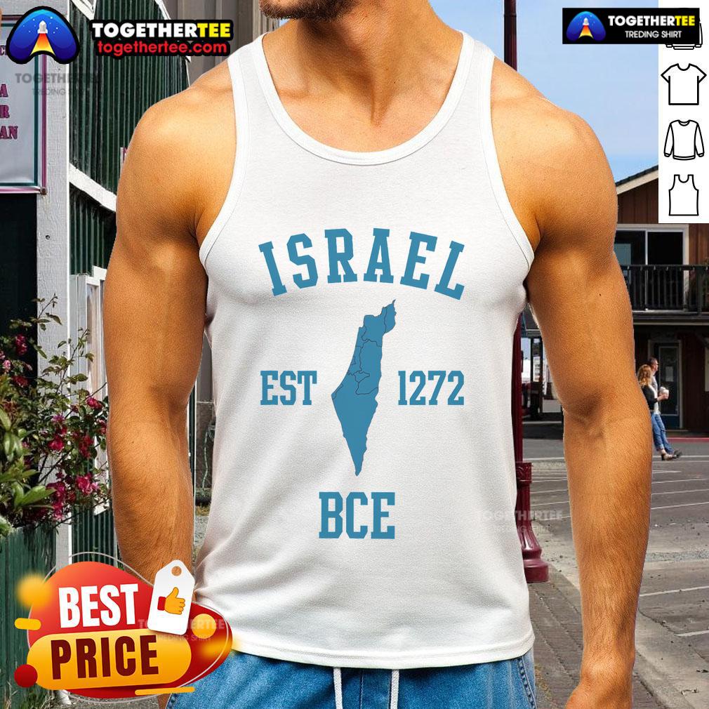 Nice Israel Est 1272 BCE Hebrew Jewish State Passover Israel Map T-Shirt - Image 4