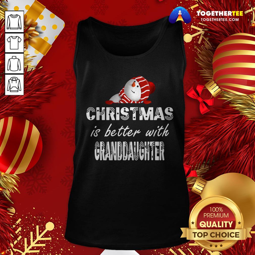 Good Christmas Is Better Granddaughter Shirt - Image 3
