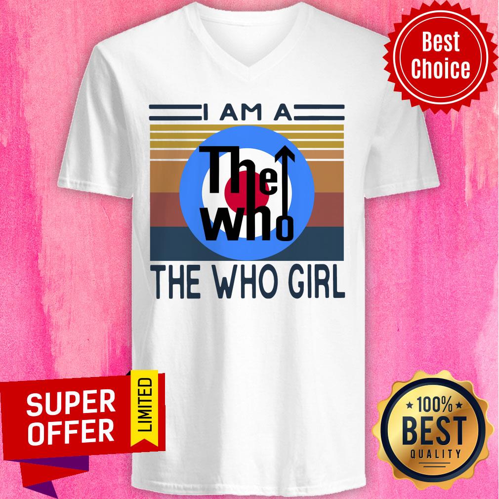 Premium I Am A The Who Girl Vintage Shirt - Image 3