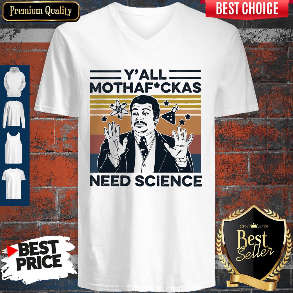 Nice Y’all Mothafuckas Need Science Vintage Shirt - Image 2