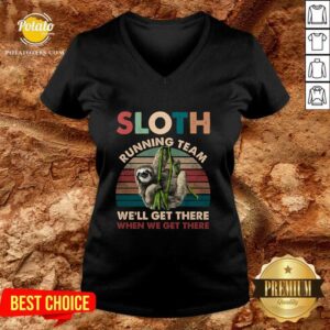 Alternative view of Official Sloth Running We’ll Get There When We Get There Vintage Shirt