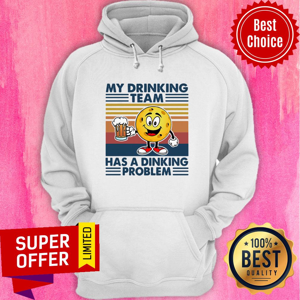 Nice Pickleball My Drinking Team Has A Dinking Problem Vintage Retro Shirt - Image 5