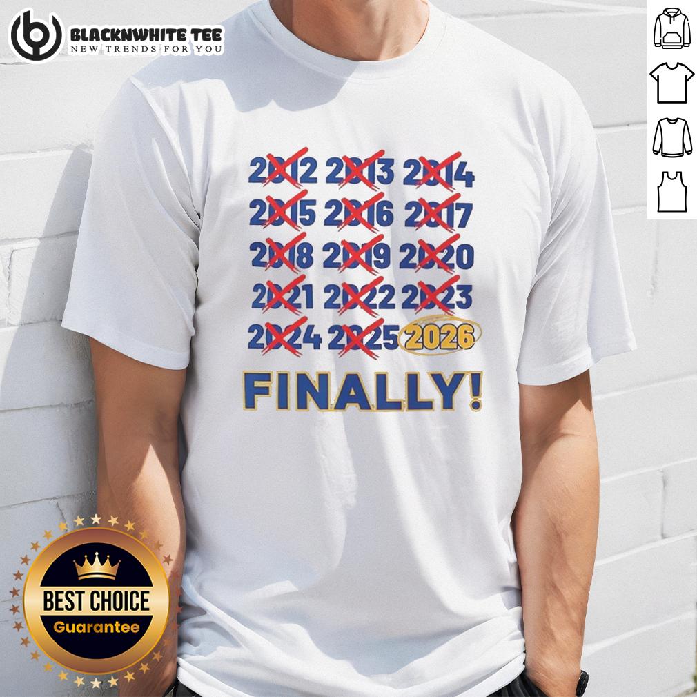 Nice Finally 2026 Buffalo Sabres NHL T-Shirt