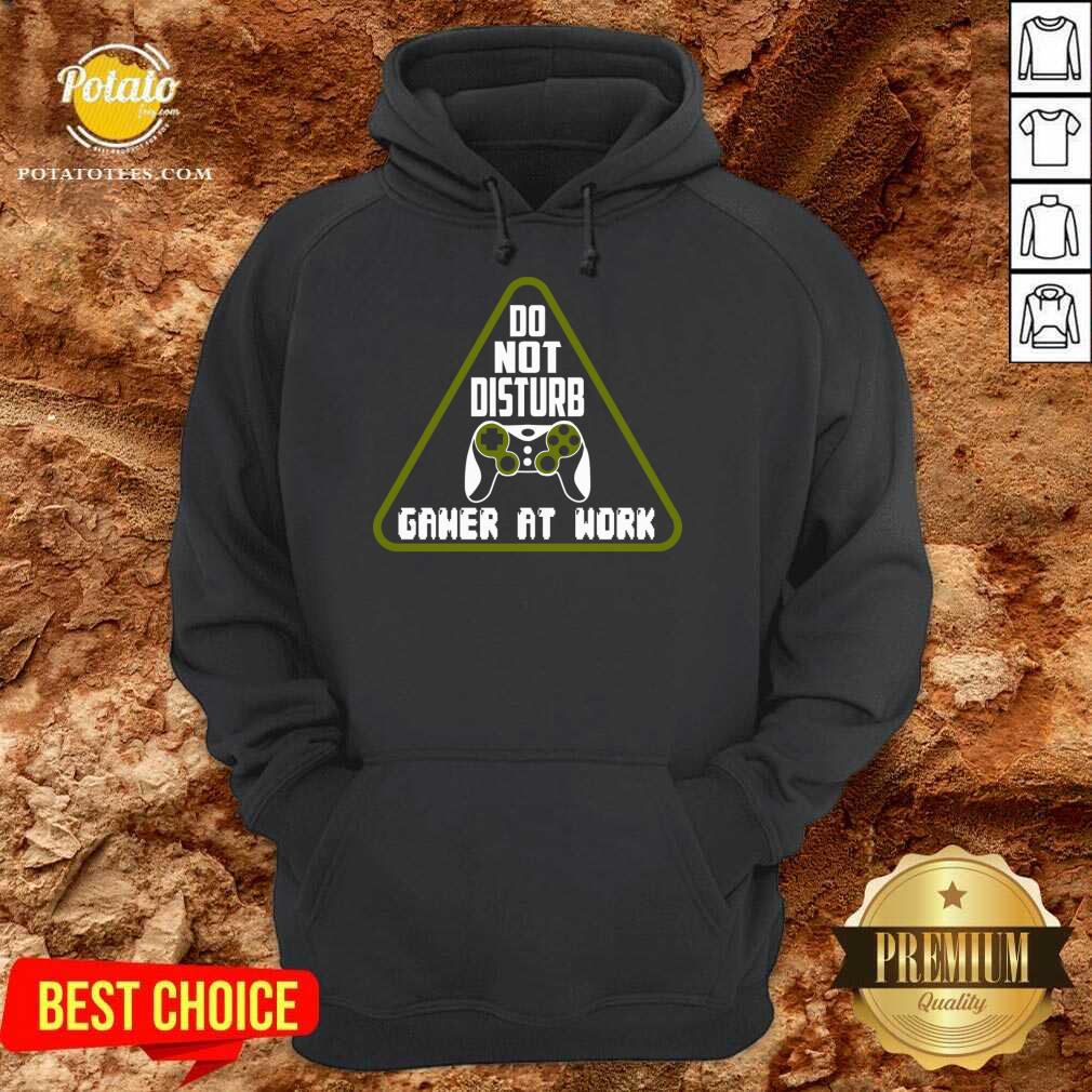 Awesome Do Not Disturb Gamer At Work Shirt - Image 5