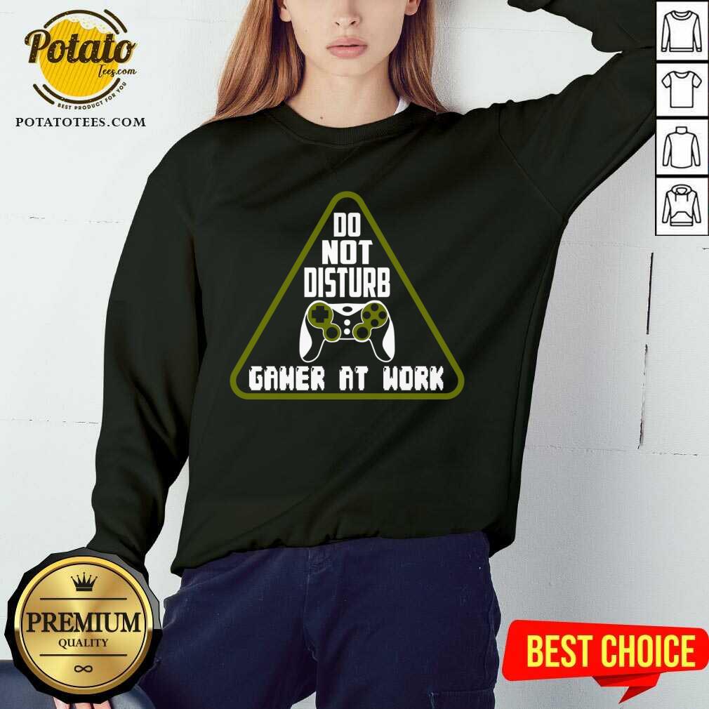 Awesome Do Not Disturb Gamer At Work Shirt - Image 4