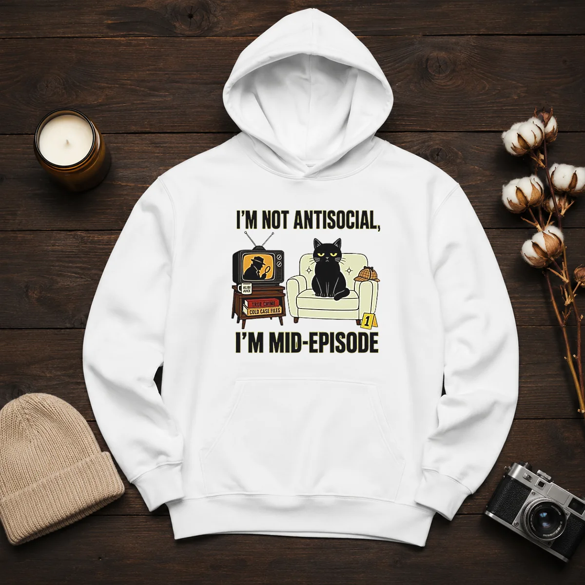 Pretty I Am Not Antisocial I Am Mid Episode Black Cat True Crime Mystery Lover Shirt - Image 6