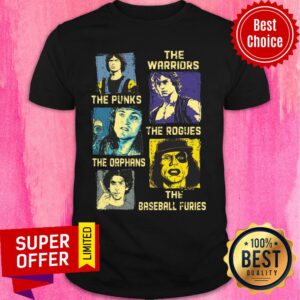 Warriors The Punks The Rogues The Orphans The Baseball Furies Shirt