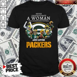 Official Never Underestimate A Woman Who Understands Baseball And Loves Packers Shirt
