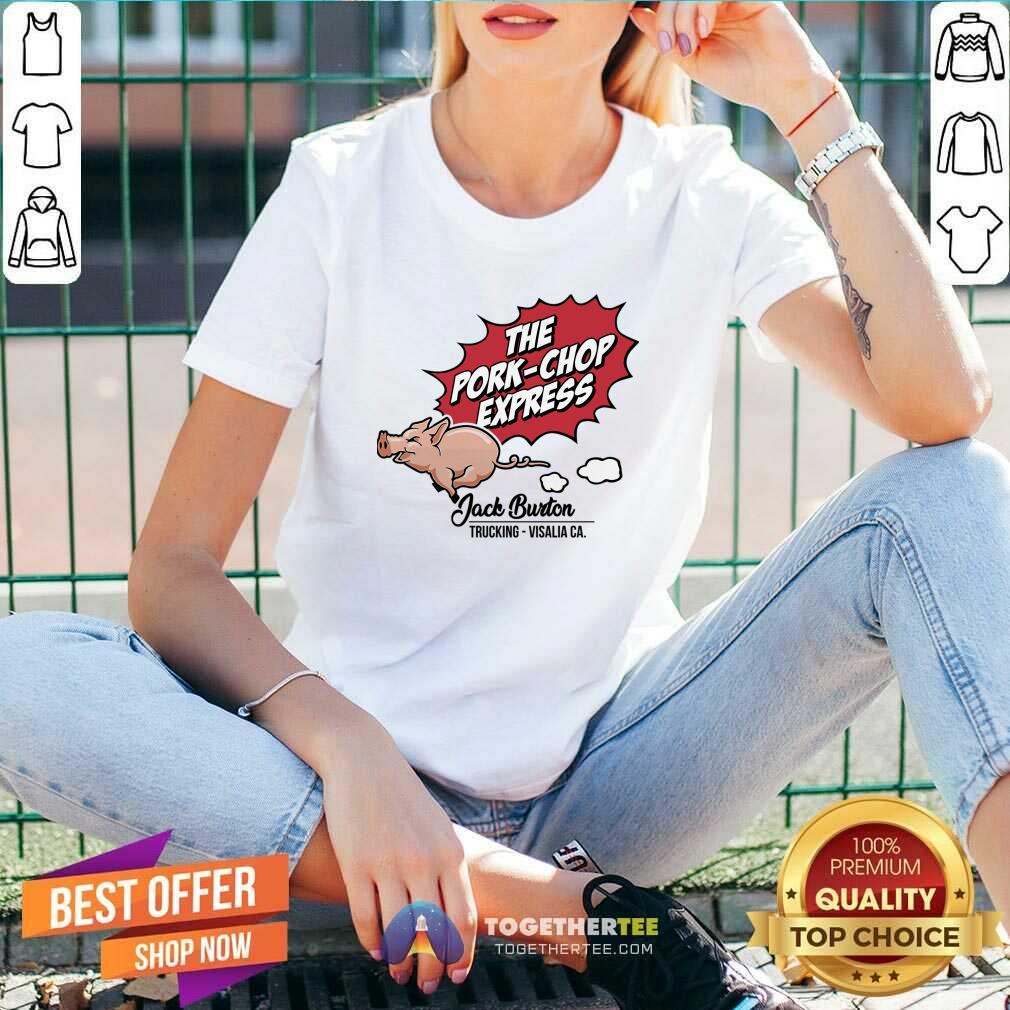 The Pork Chop Express Jack Burton Trucking Visalia Ca Shirt - Image 5