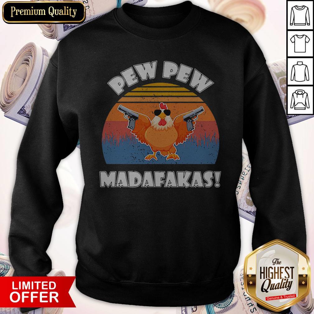 Chicken Pew Pew Madafakas Vintage Shirt - Image 5