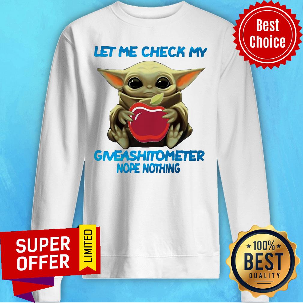 Baby Yoda Hug Applebee’s Let Me Check My Giveashitometer Nope Nothing Shirt - Image 2