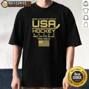 Awesome USA Hockey 2026 Winter Olympics Red White Blue And Gold T-Shirt
