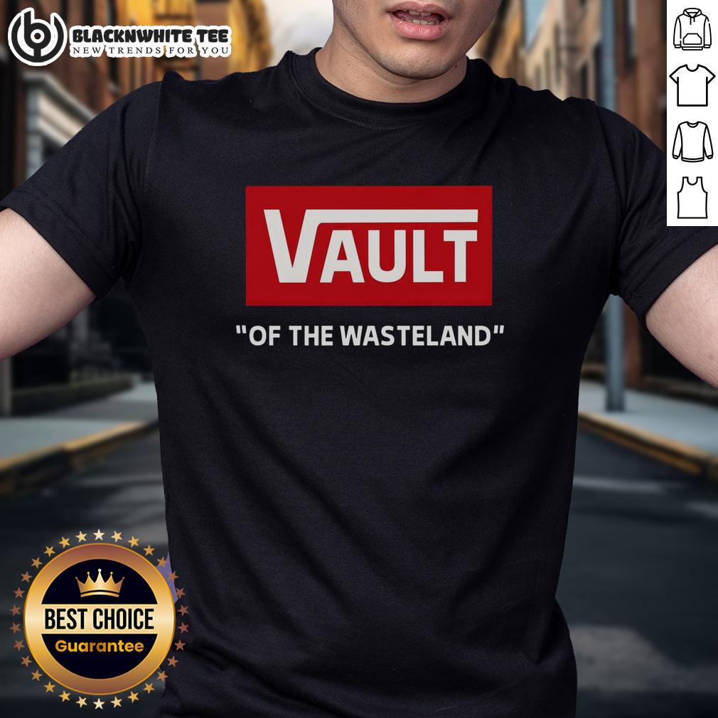 Top Vault Of The Wasteland Shirt