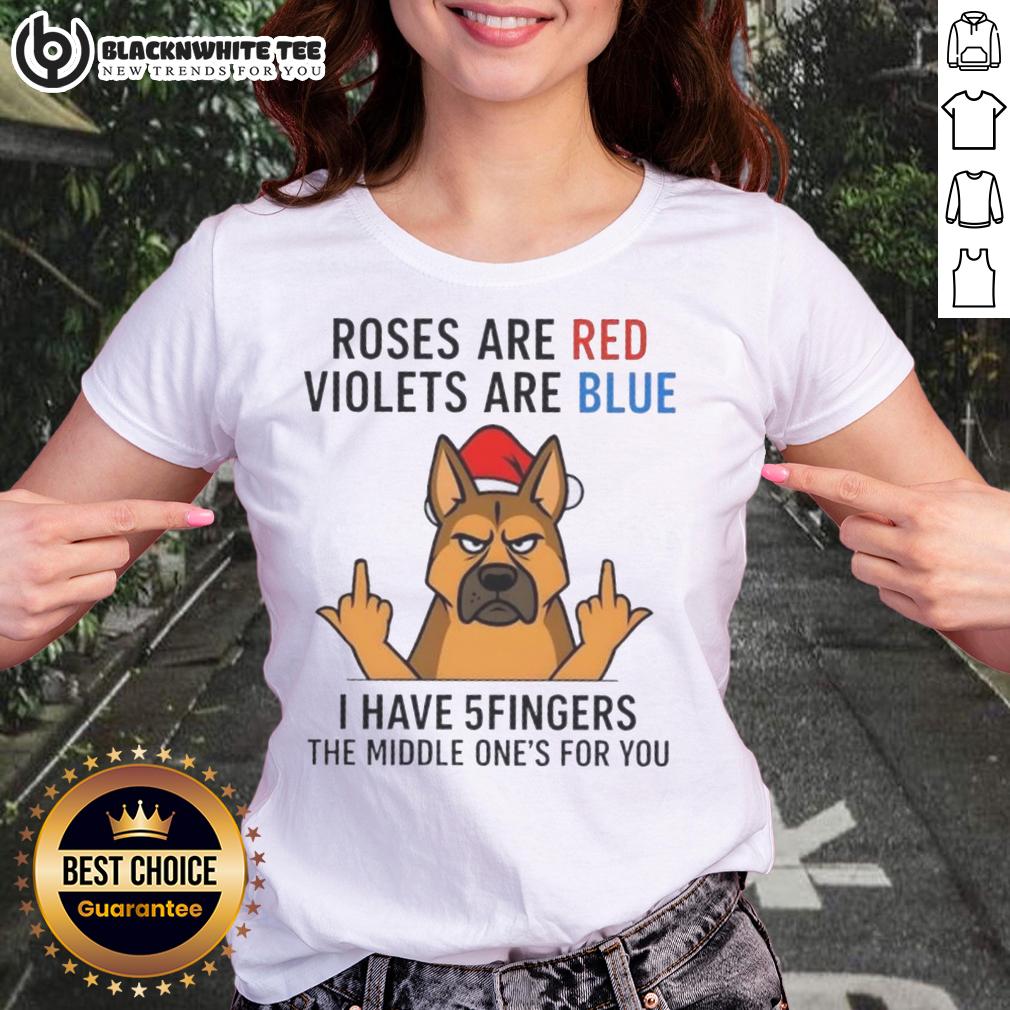 Nice Dog Roses Are Red Violets Are Blue I Have 5 Fingers The Middle One's For You T-Shirt - Image 3