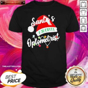 Good Santa’s Favorite Optometrist Christmas Shirt