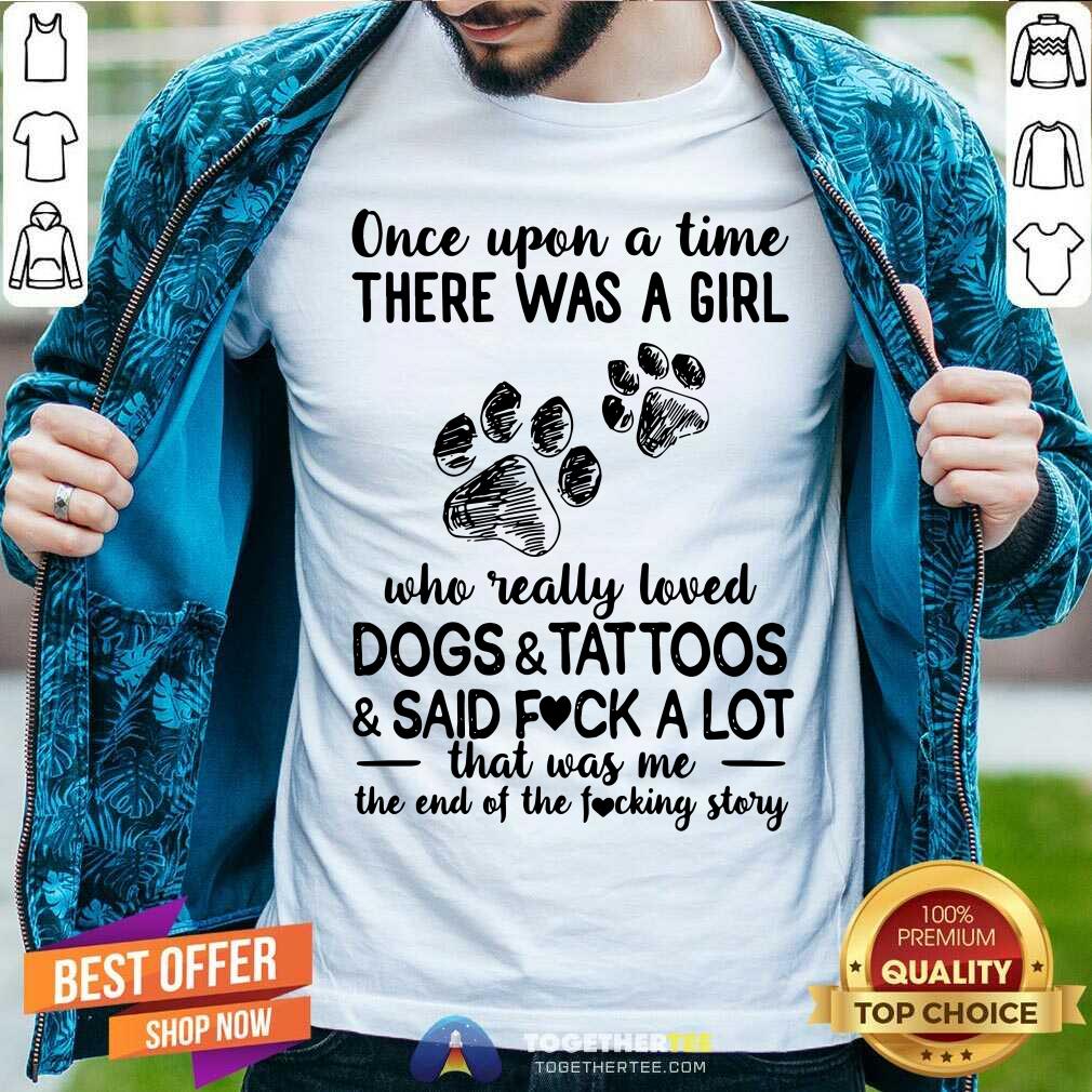There Was A Girl Loved Dogs And Tattoos Paw Shirt