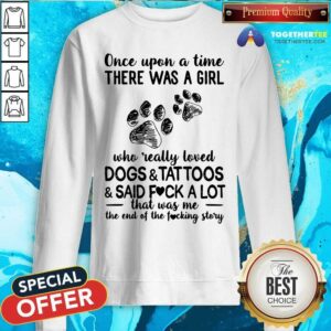 Alternative view of There Was A Girl Loved Dogs And Tattoos Paw Shirt