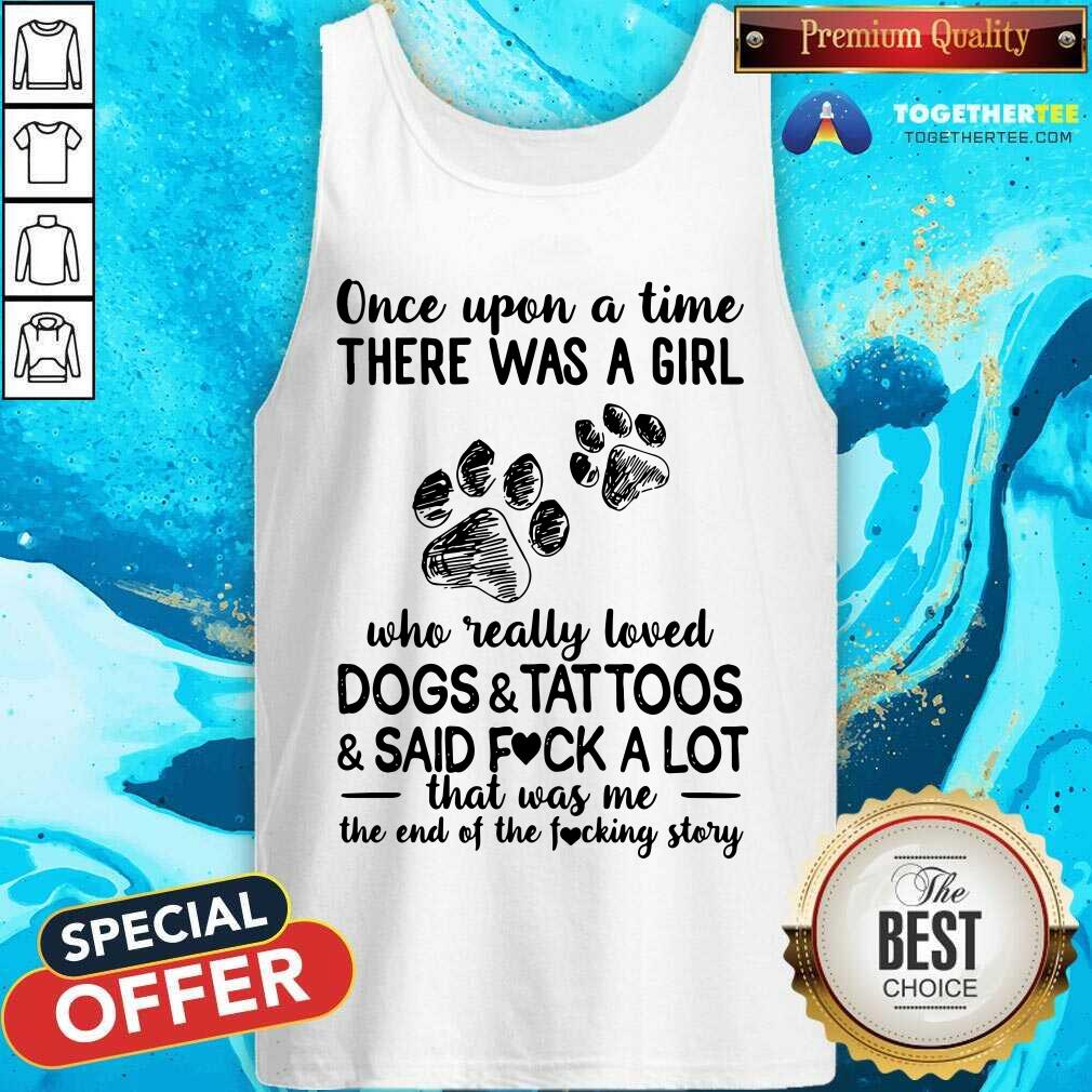 There Was A Girl Loved Dogs And Tattoos Paw Shirt - Image 5