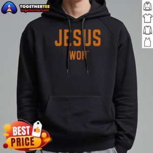 Alternative view of Good Jesus Won Apparel Christian Faith Religious Message Theme Shirt