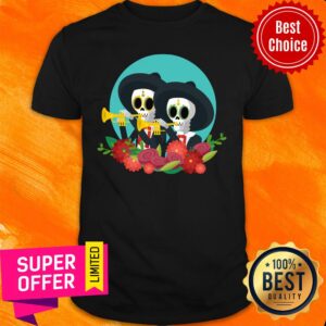 Skeleton Play A Wind Instrument Day Of Dead Shirt
