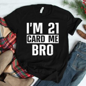 Cool 21st Birthday For Men Boys 21 Year Old Legal Age Adult Shirt