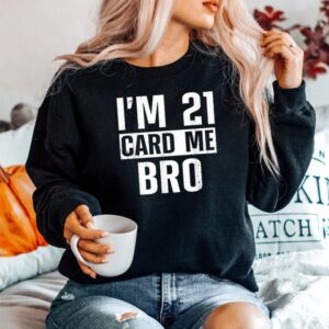 Alternative view of Cool 21st Birthday For Men Boys 21 Year Old Legal Age Adult Shirt
