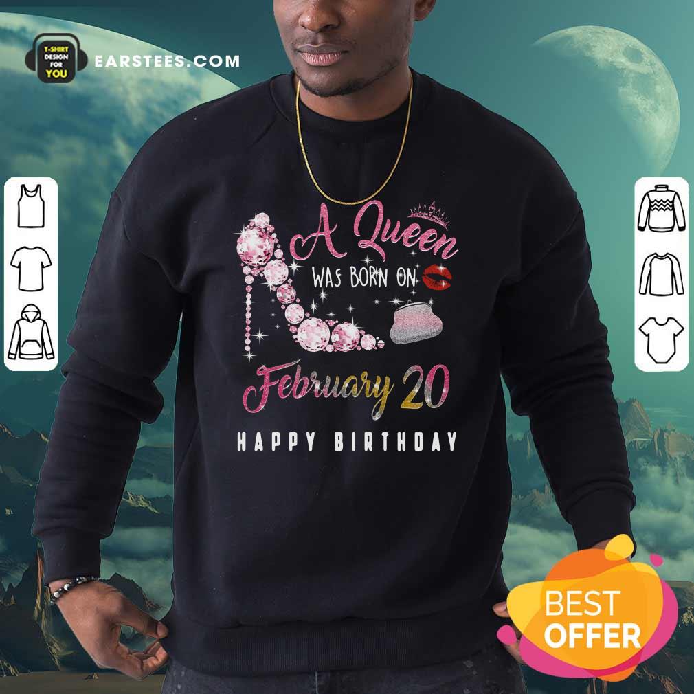 Premium A Queen Was Born On February 20 Happy Birthday Shirt - Image 5