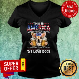 Alternative view of This Is American Chihuahua We Love Dog Beer Shirt