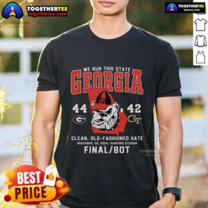 Top We Run This State Georgia 44-42 Georgia Tech Clean T-Shirt