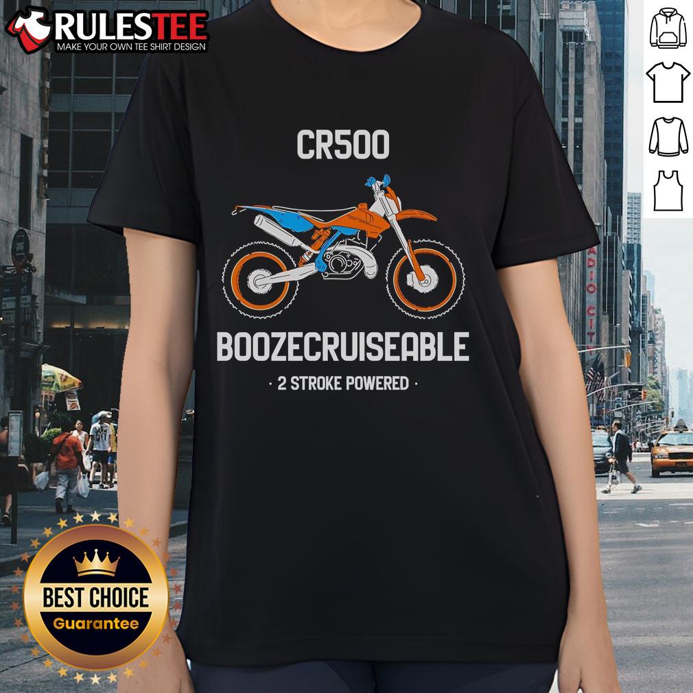 Nice Boozecruiseable Cr500 2 Stroke Powered T-Shirt - Image 3