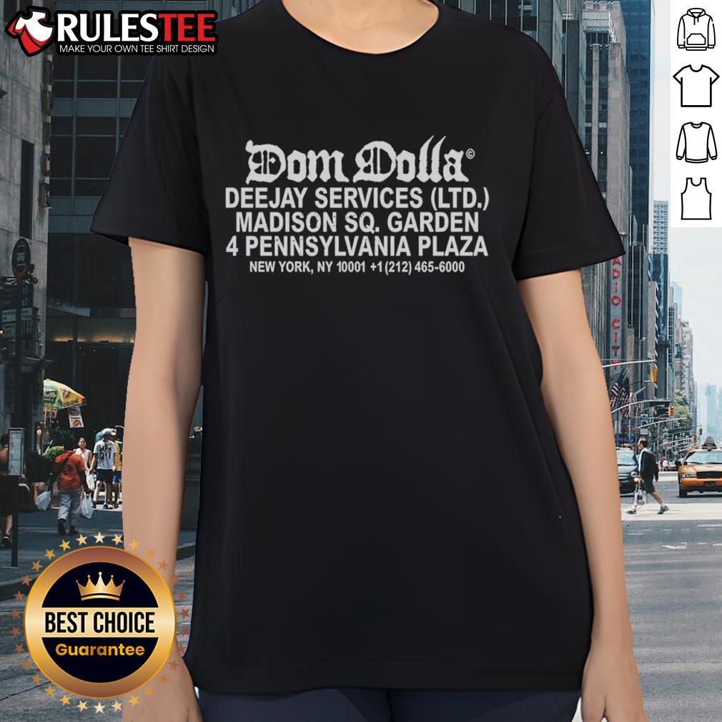 Nice Dom Dolla Deejay Services T-Shirt - Image 3
