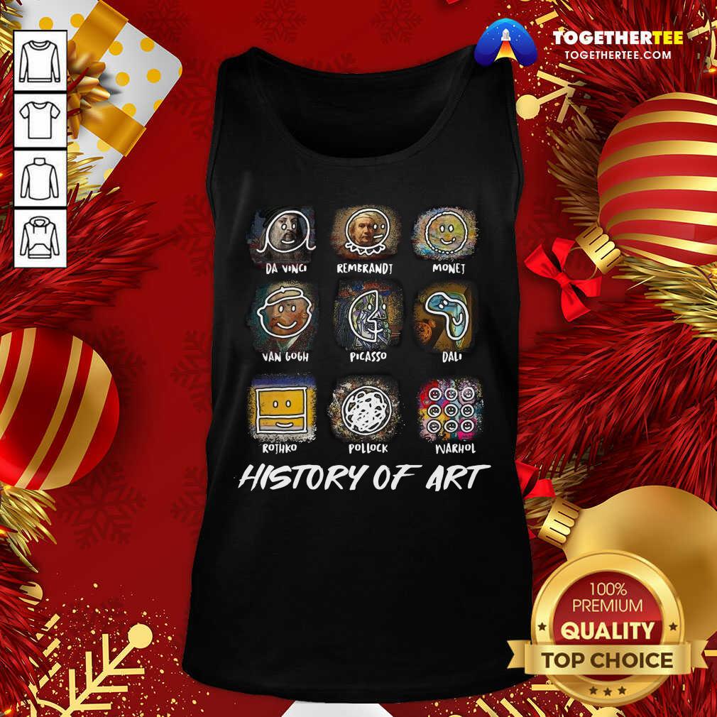 Funny Da Vinci Rembrandt Monej Van Gogh Picasso Dali History Of Art Shirt - Image 3