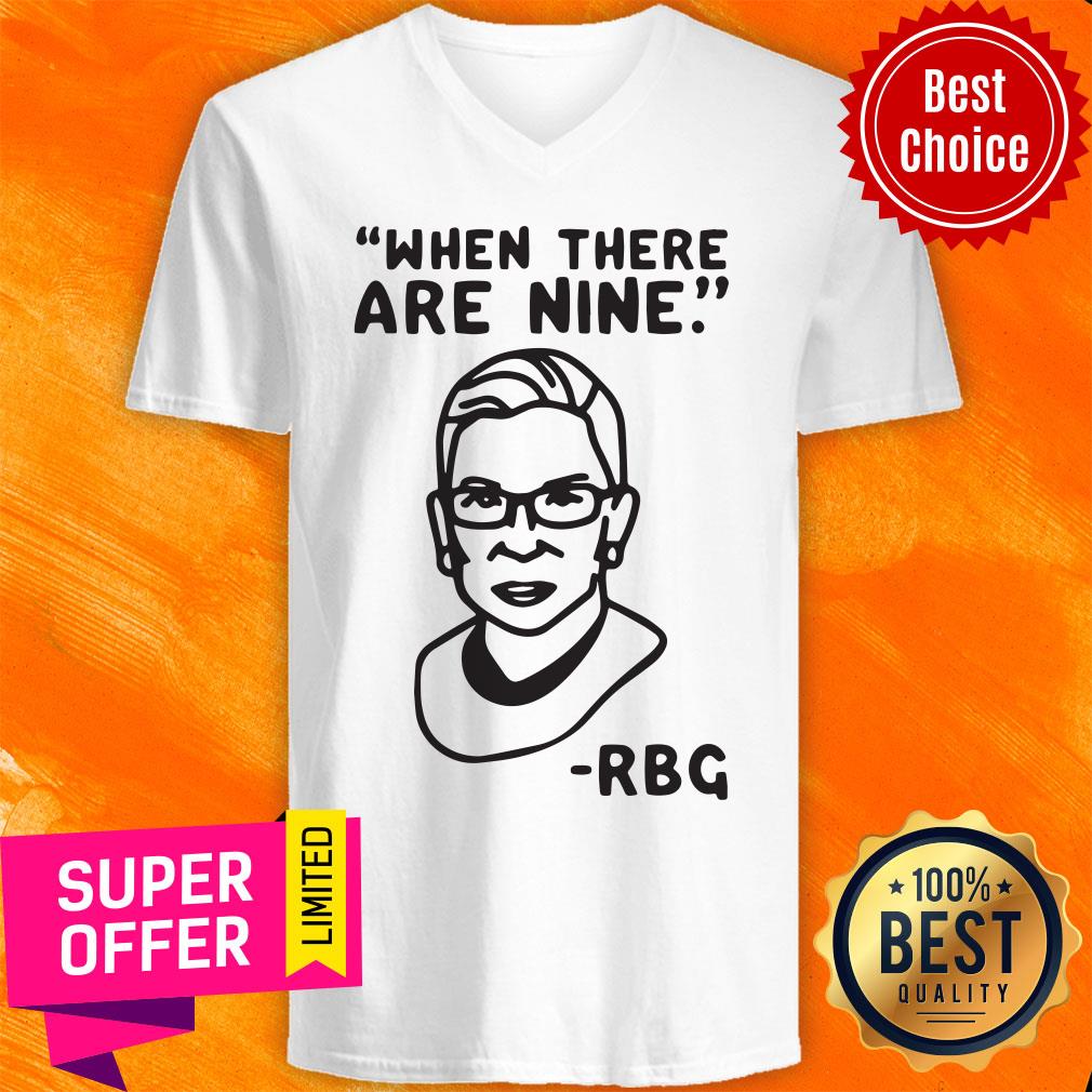 Awesome Ruth Bader Ginsburg When There Are Nine RBG Shirt - Image 4
