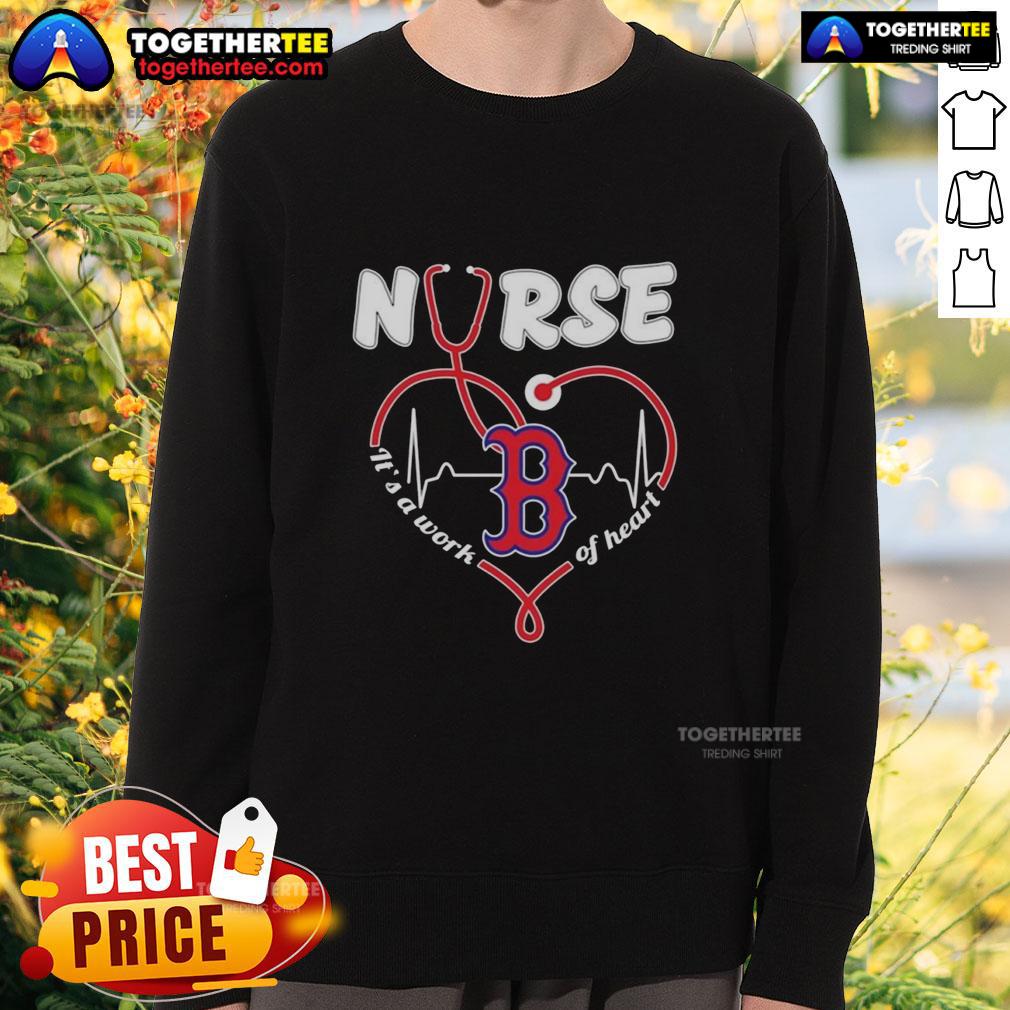 Nice Boston Red Sox MLB Nurse It’s A Work Of Heart Stethoscope T-Shirt - Image 5