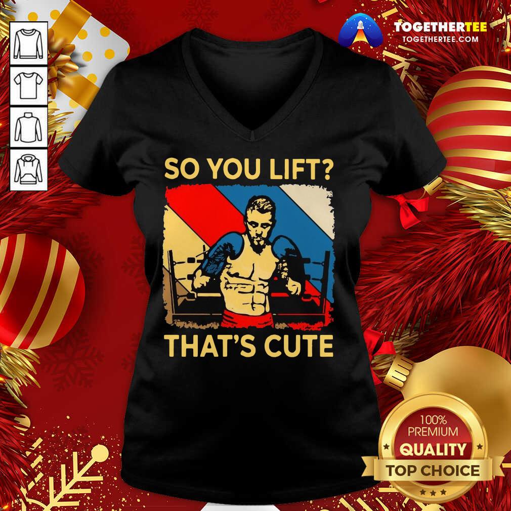 Official Boxing So You Lift That’s Cute Vintage Shirt - Image 2