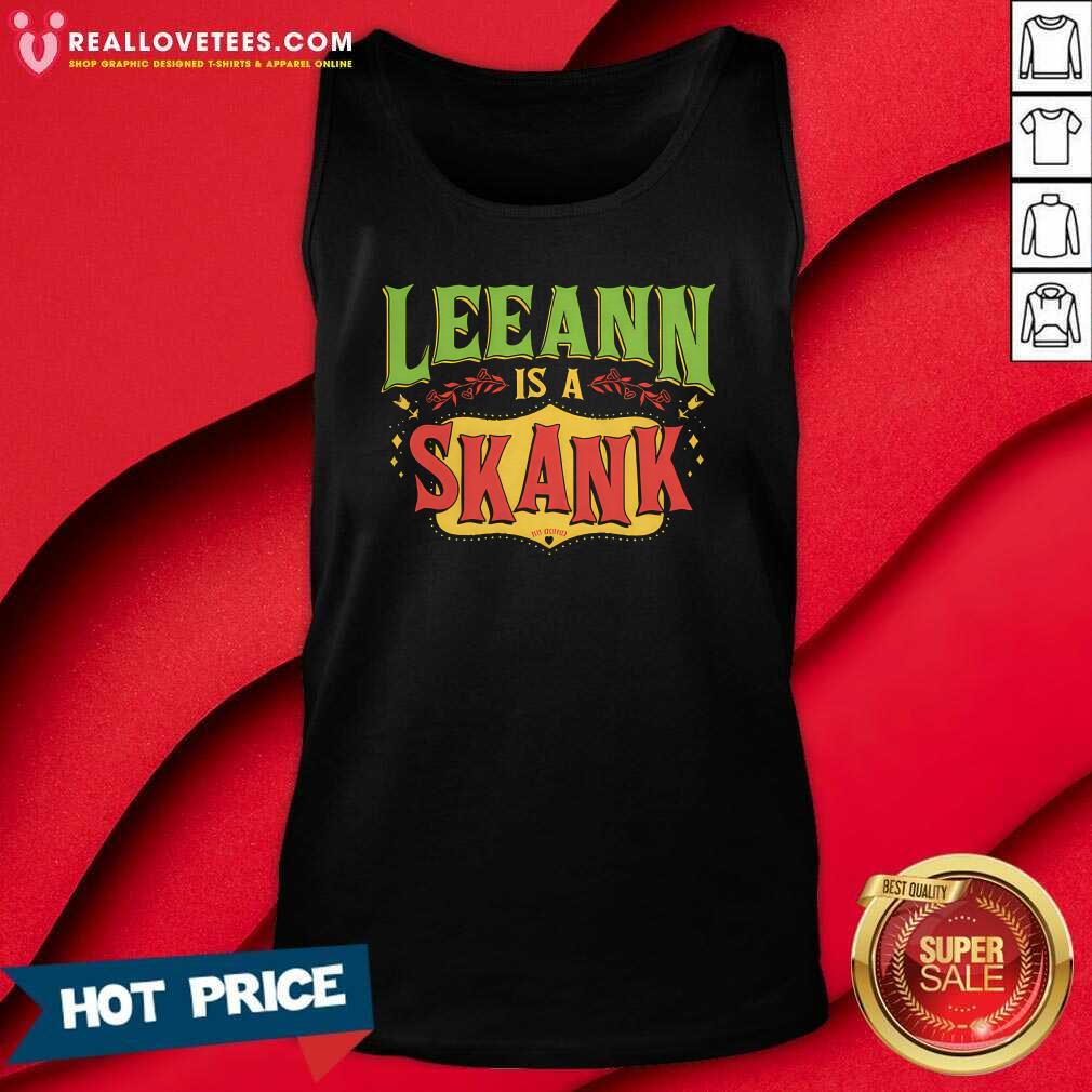 Leeann Is A Skank Classic T-shirt - Image 3