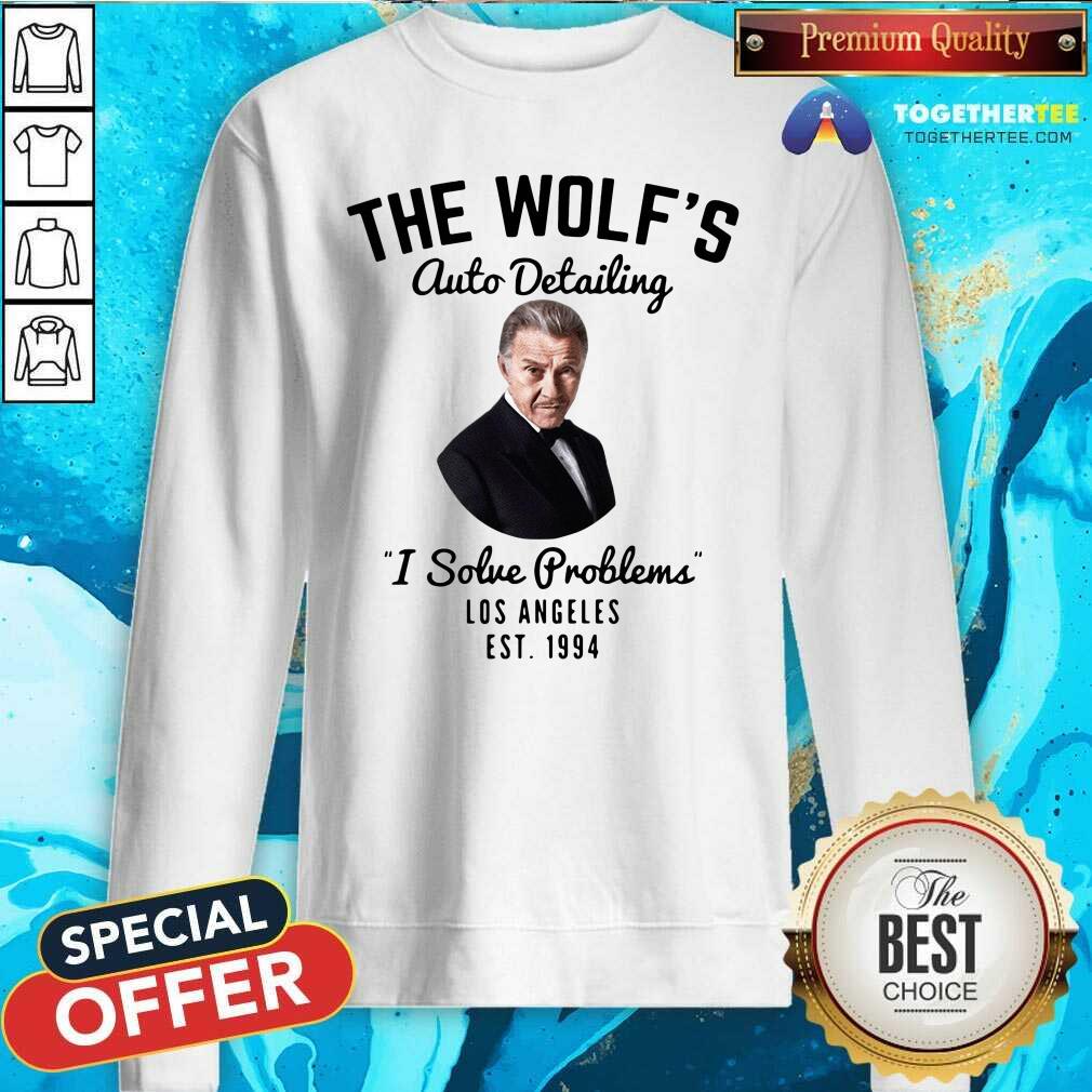 Hot The Wolf Is Auto Detailing I Solve Problem Los Angeles Est 1994 Shirt - Image 2