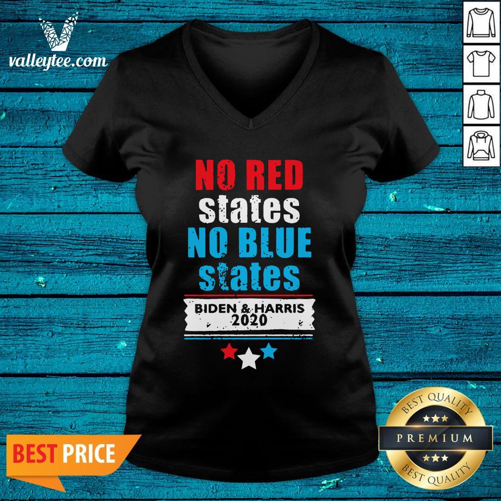 Hot No Red States No Blue States Biden Harris 2020 Premium Shirt - Image 3