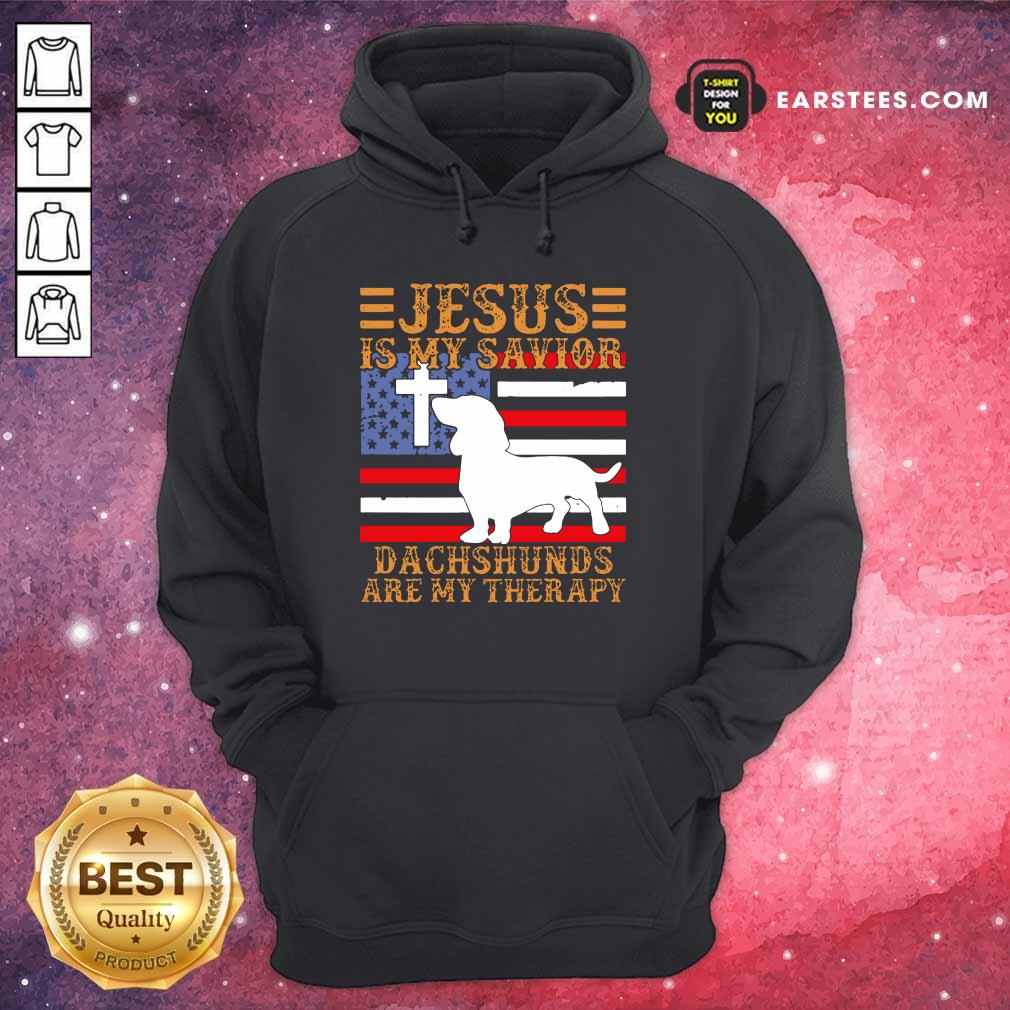 Jesus Is My Savior Dachshunds Are My Therapy American Flag Shirt - Image 4