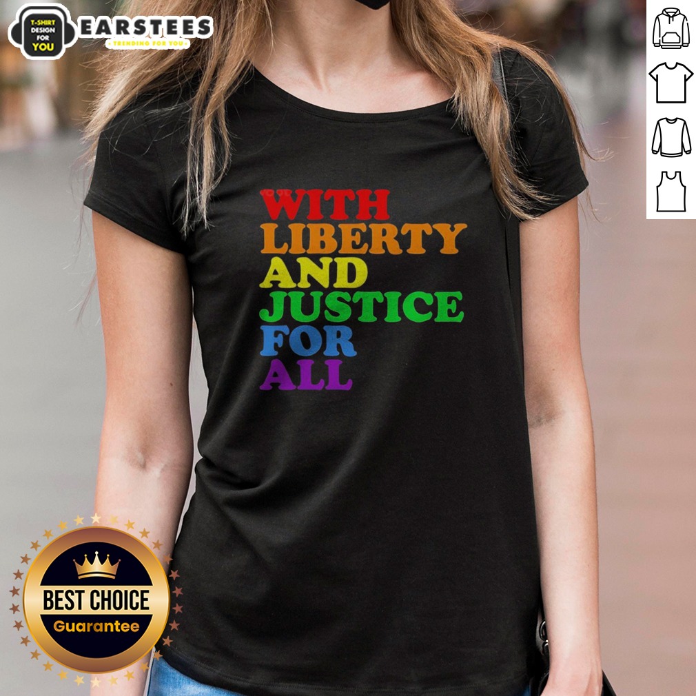 Pretty With Liberty And Justice For All Pride Rainbow Text Pride Shirt