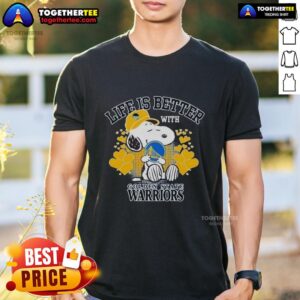 Pretty Snoopy Holding Golden State Warriors Logo Life Is Better With Golden State Warriors T-Shirt