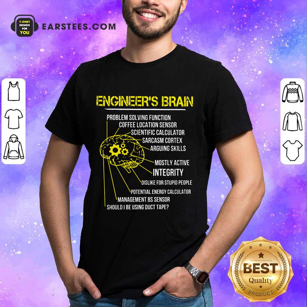 Perfect Engineer's Brain Shirt
