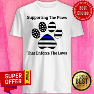 Supporting The Paws That Enforce The Laws American Flag Shirt
