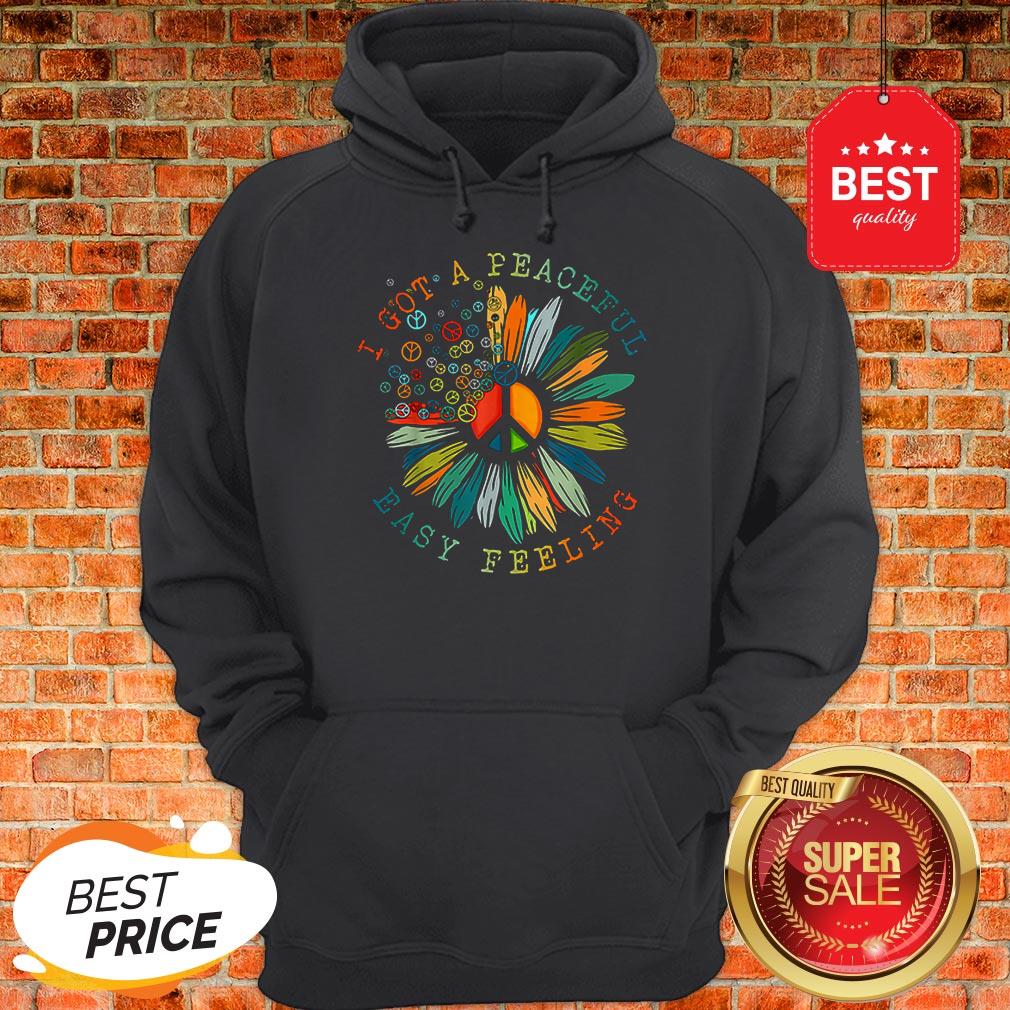 Colorful I Got A Peaceful Easy Feeling Hippie Shirt - Image 5