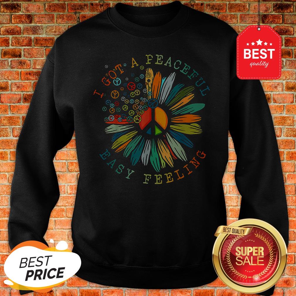 Colorful I Got A Peaceful Easy Feeling Hippie Shirt - Image 4