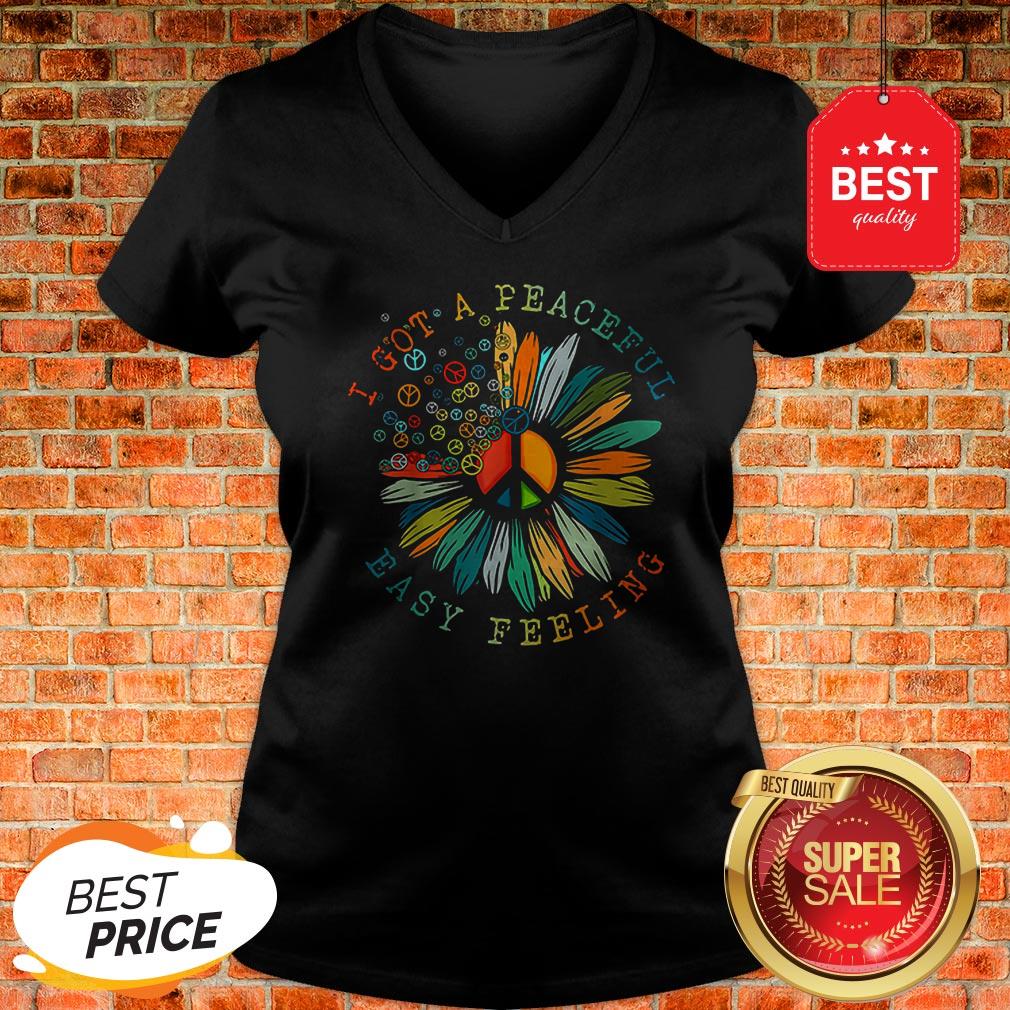 Colorful I Got A Peaceful Easy Feeling Hippie Shirt - Image 2