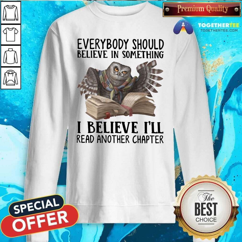 Pretty I Believe I Will Read Another Chapper Owl Shirt - Image 2