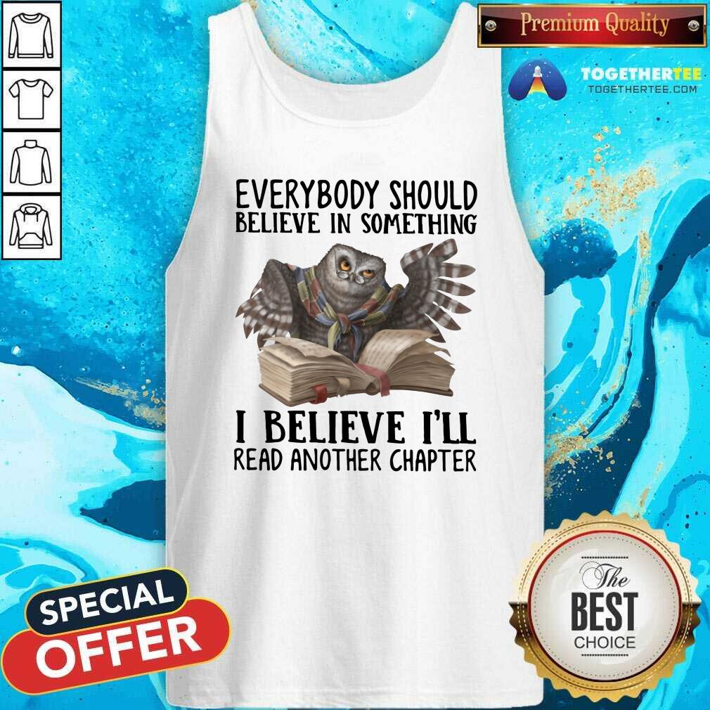 Pretty I Believe I Will Read Another Chapper Owl Shirt - Image 4