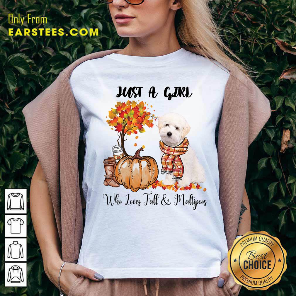 Just A Girl Who Loves Fall And Maltipoo Shirt - Image 5