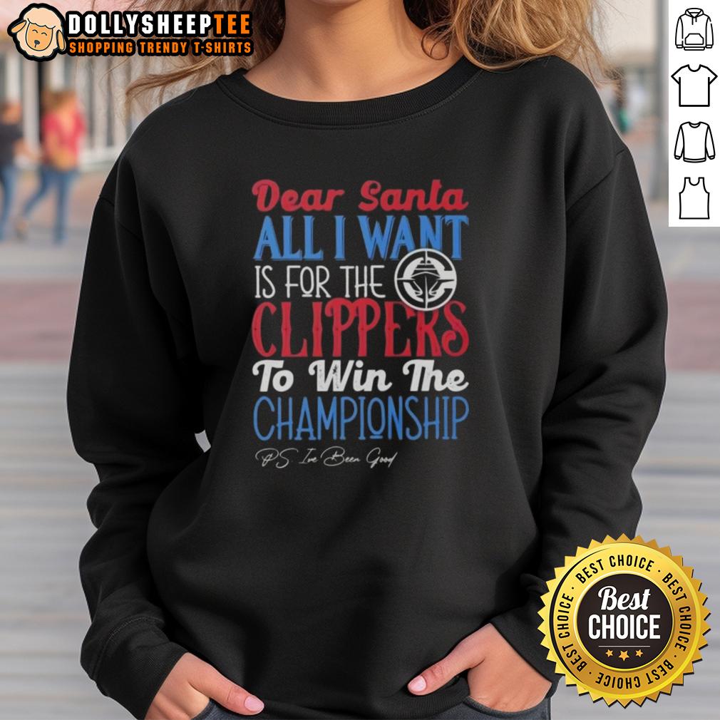 Official Dear Santa All I Want Is For The Los Angeles Clippers To Win The Championship T-Shirt - Image 5